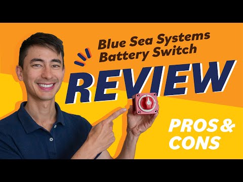 Product Review - Blue Sea Systems Battery Switch (6006)
