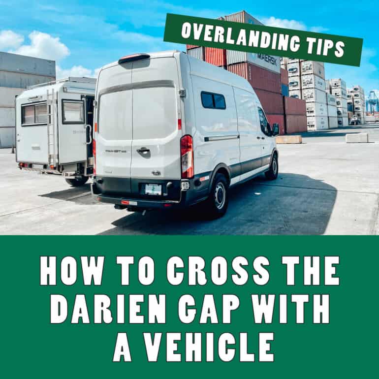 How to cross the darien gap with a vehicle