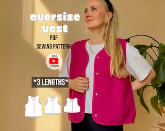 oversize vest PDF sewing pattern / video tutorial / 3 lengths /  Werner vest