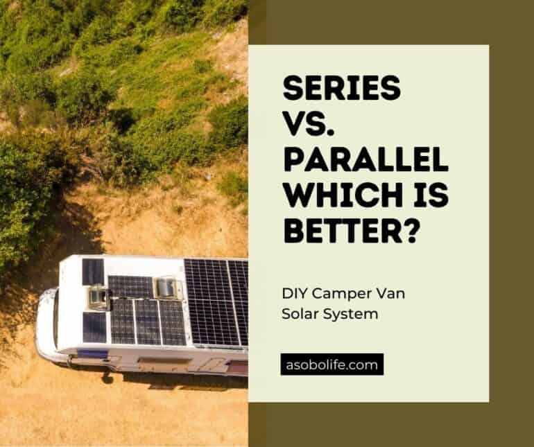 Camper van roof with ten solar panels connected in series and parallel