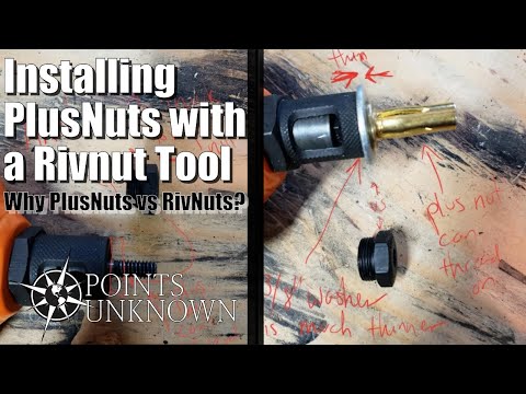Install Plus Nuts with a Riv Nut Tool (and PlusNuts vs RivNuts)