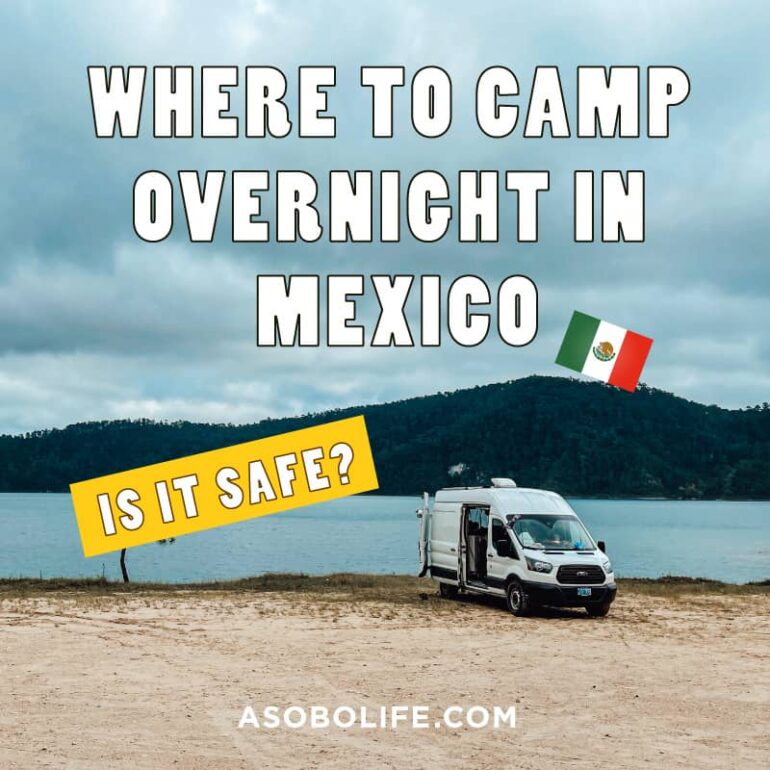 Where-To-Camp-Overnight-In-Mexico